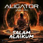 دانلود آهنگ DJ Aligator سلام علیکم